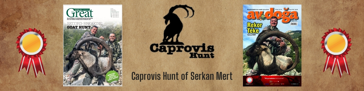 Caprovis Hunt of Serkan Mert